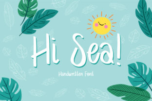 Hi Sea: The Friendly Handwritten Font for Marketers