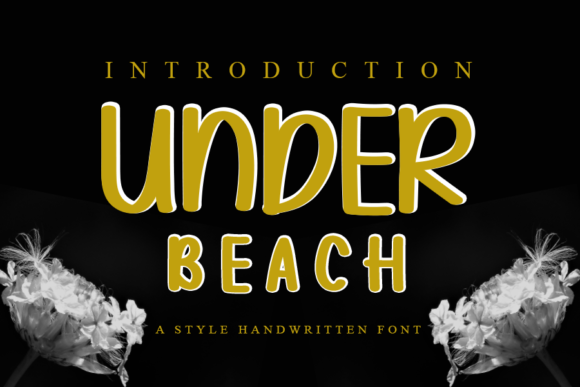 Under Beach: A Quirky Handwritten Font for Crafters